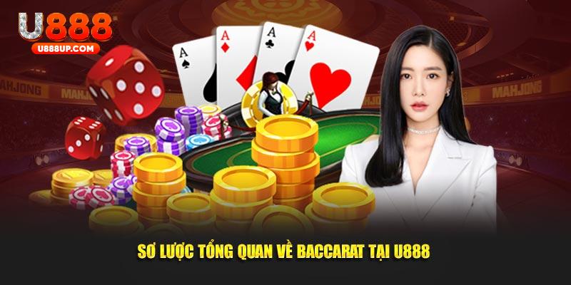 Giới thiệu một vài thông tin cần biết về sảnh Baccarat tại U888