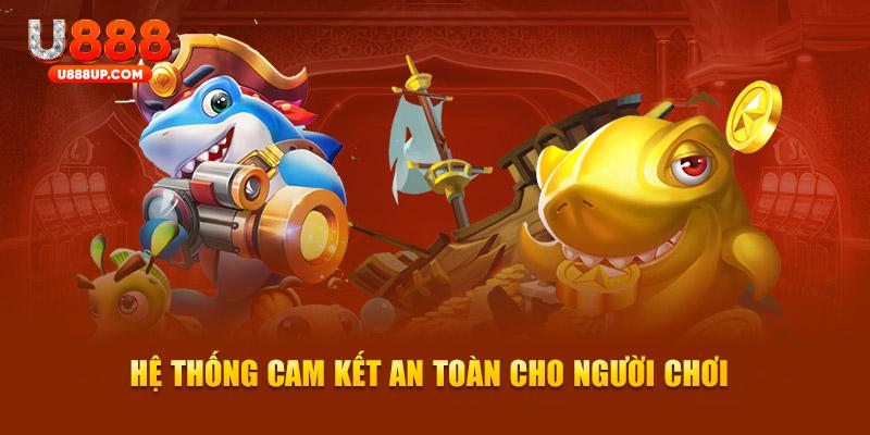 Hệ thống cam kết an toàn cho người chơi